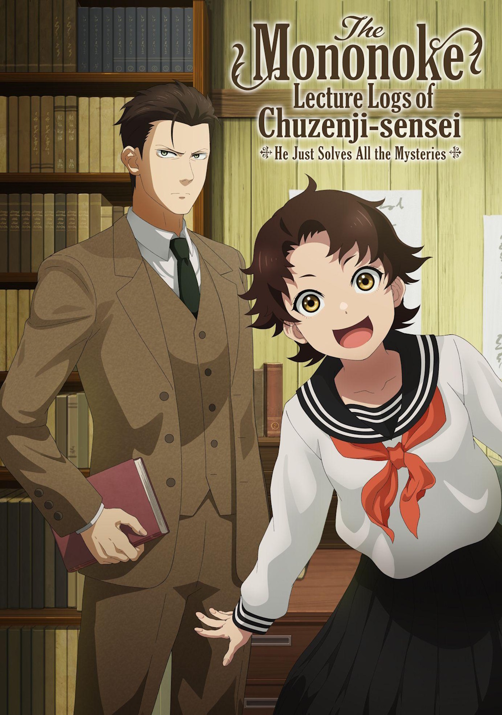 The Mononoke Lecture Logs of Chuzenji-sensei - He Just Solves All the Mysteries