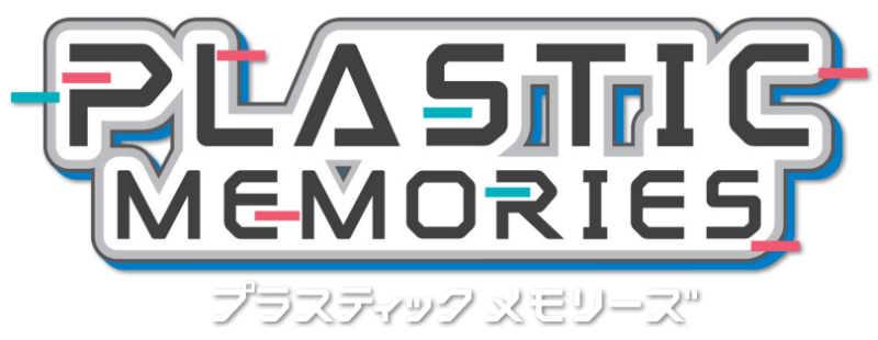 Plastic Memories