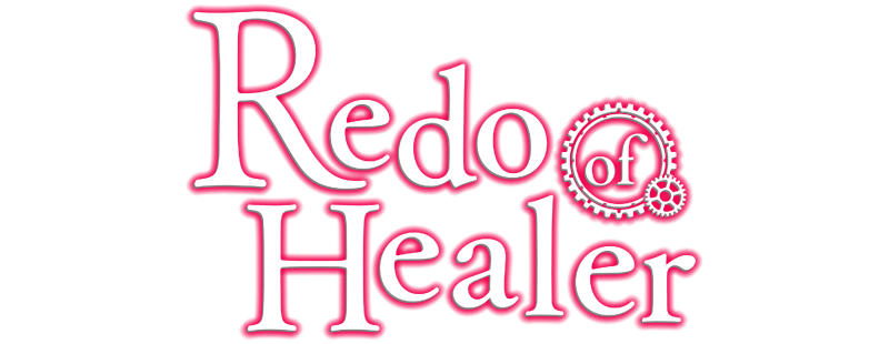 Redo of Healer